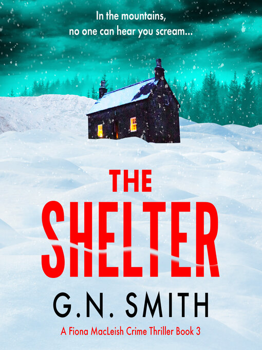 Title details for The Shelter by G.N. Smith - Available